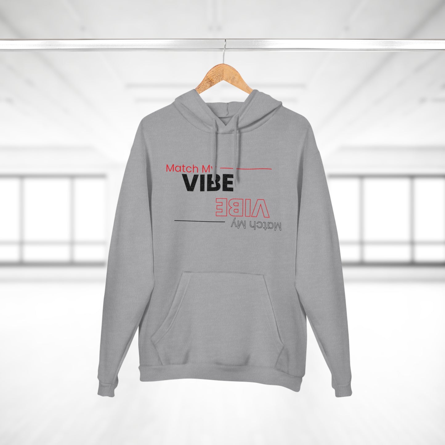 A Match my Vibe 😝 Unisex Pullover Hoodie