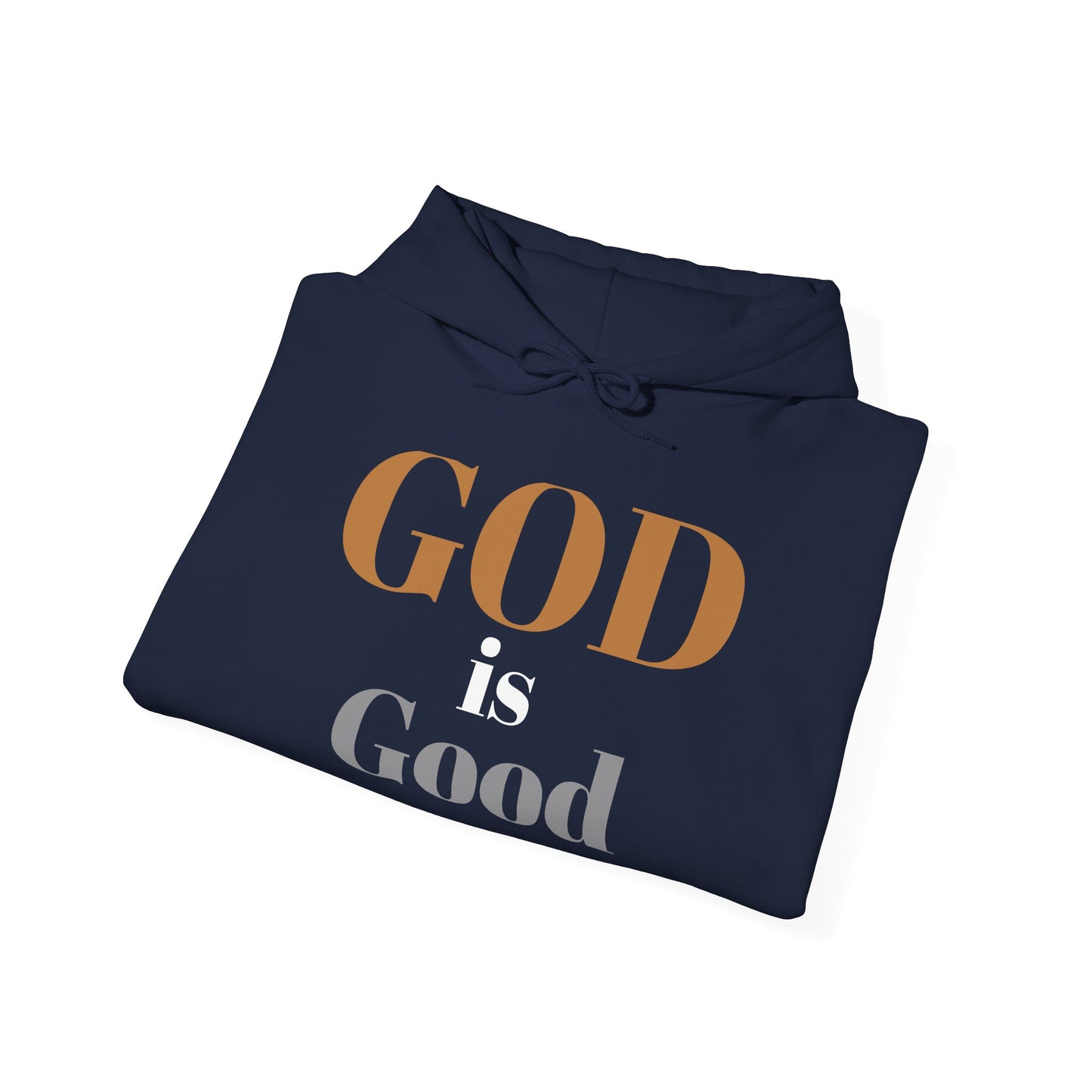 A GOD is good Hoodie ✝️