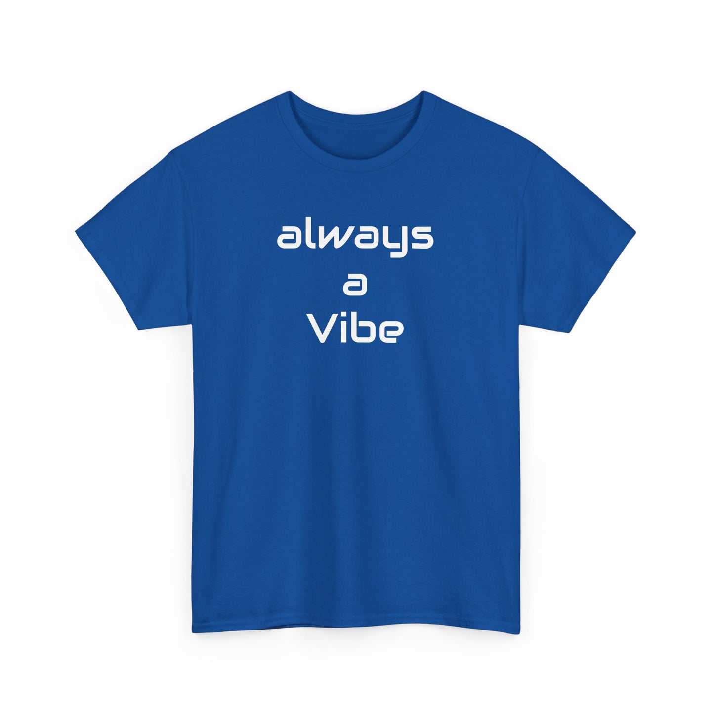 A Vibe - Unisex Heavy Cotton Tee