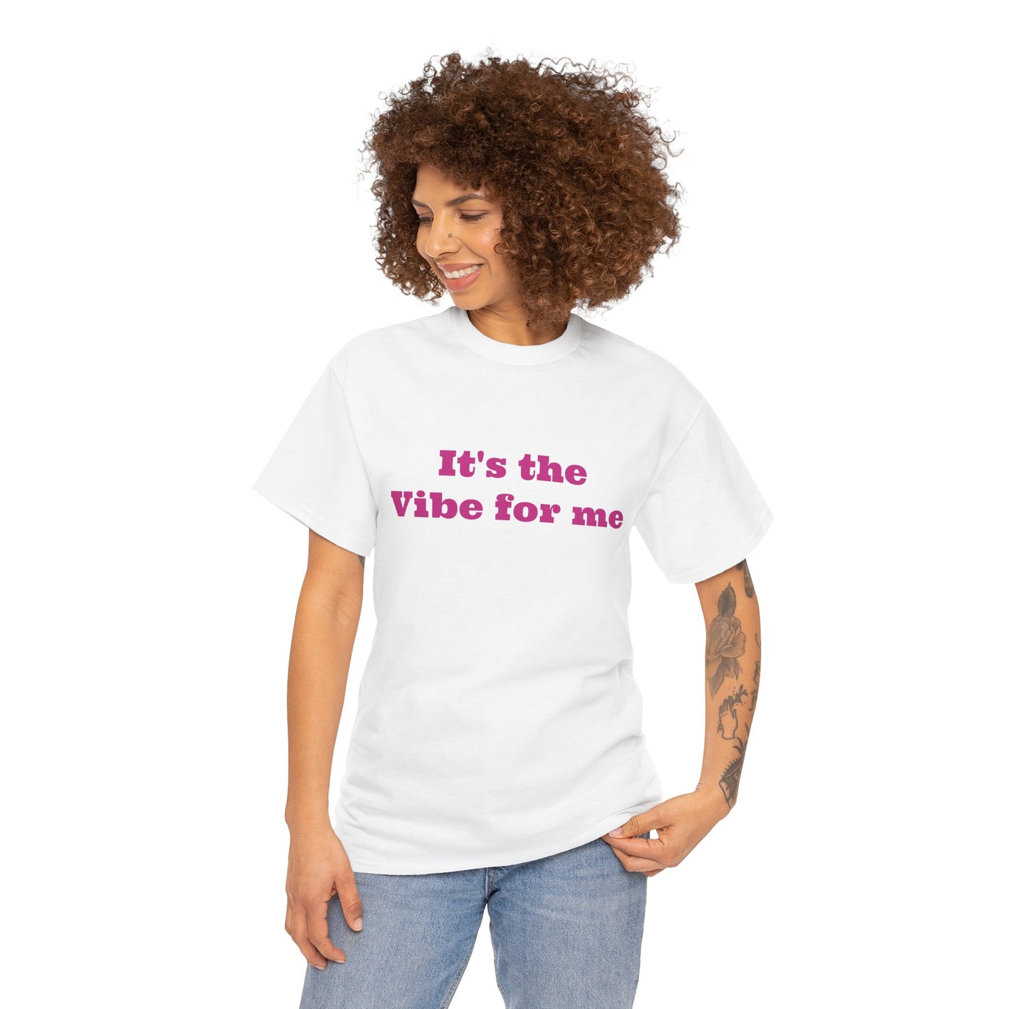Baby It’s the vibe for me - Unisex Heavy Cotton Tee