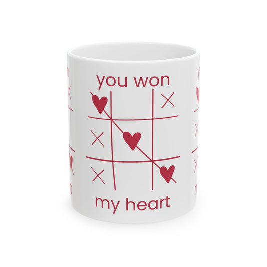 You won my heart Ceramic Mug, (11oz, 15oz)