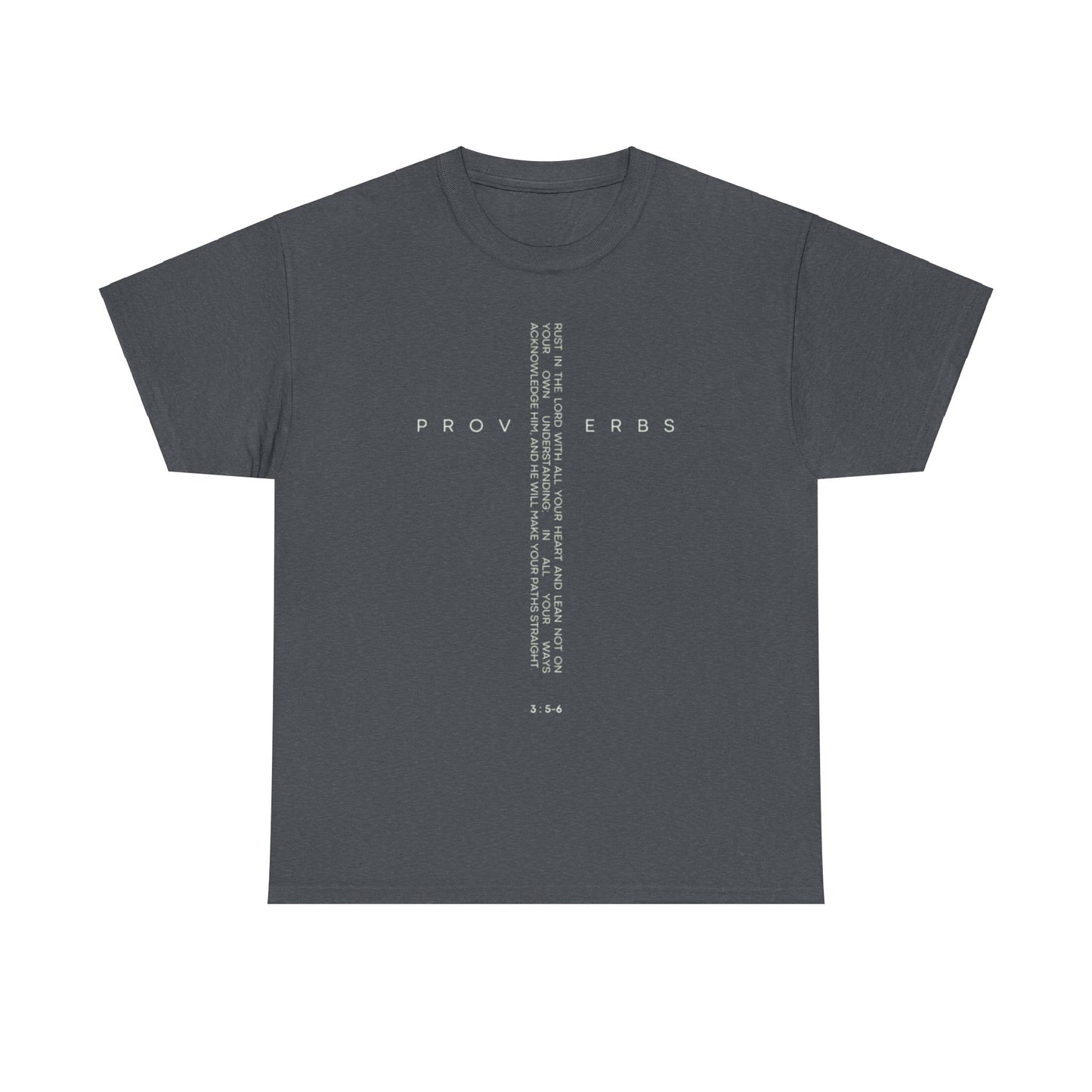 Cross - Proverbs 3:5-6 Unisex Heavy Cotton Tee