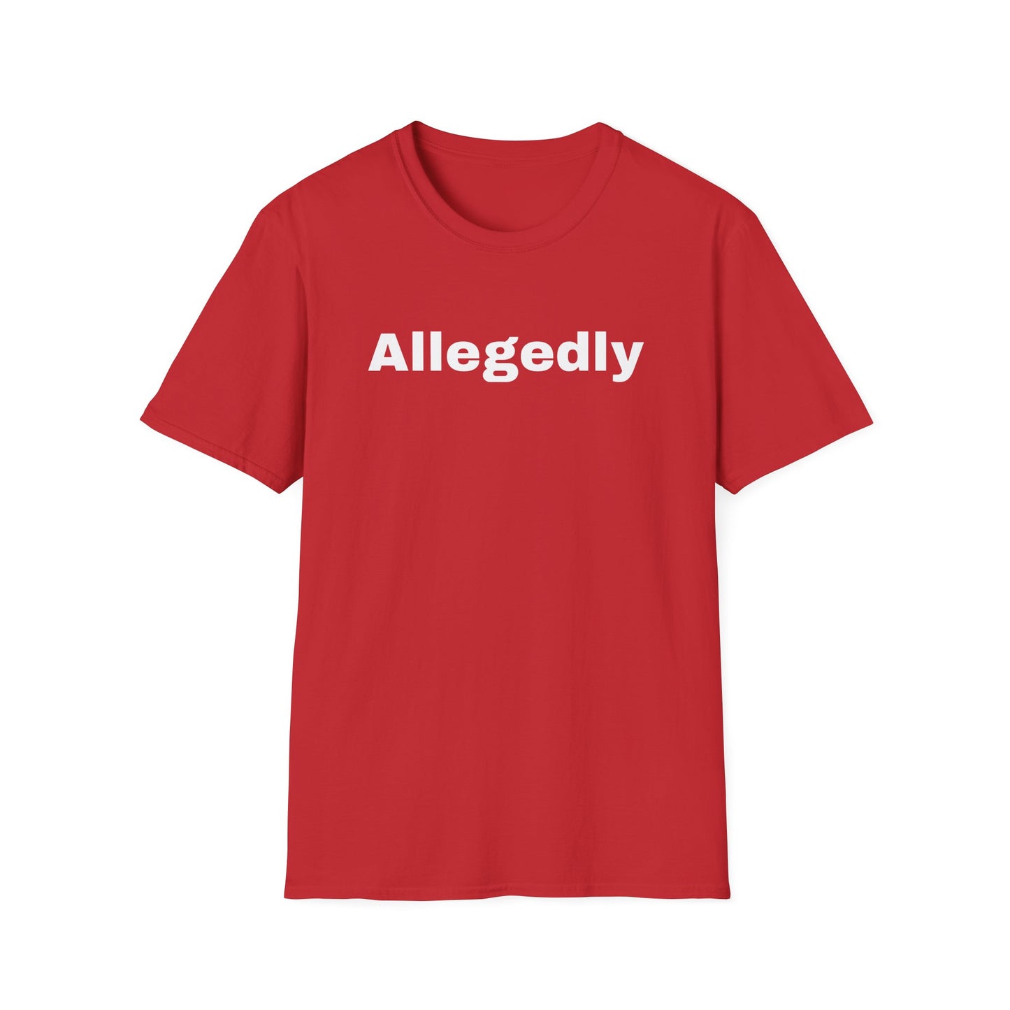 ALLEGEDLY - a Unisex Softstyle T-Shirt - DRocka Style