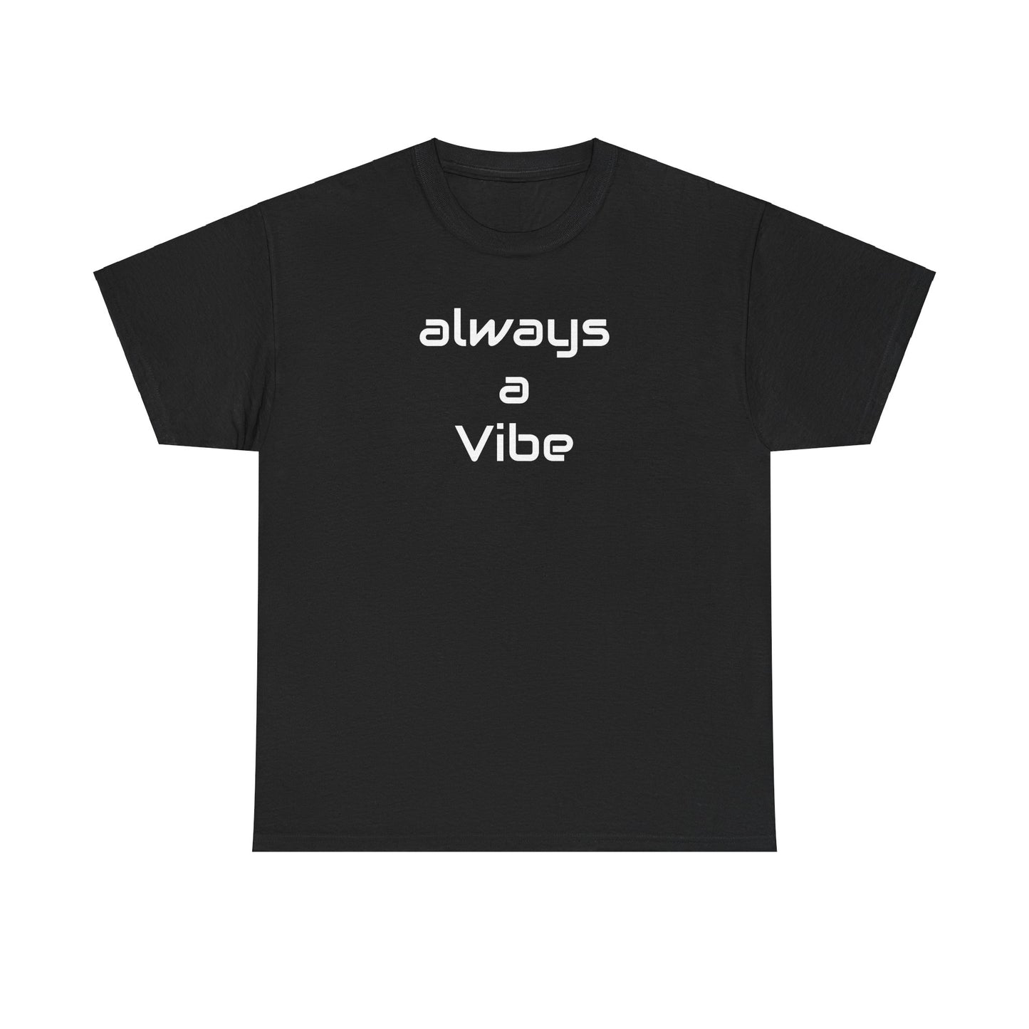 A Vibe - Unisex Heavy Cotton Tee