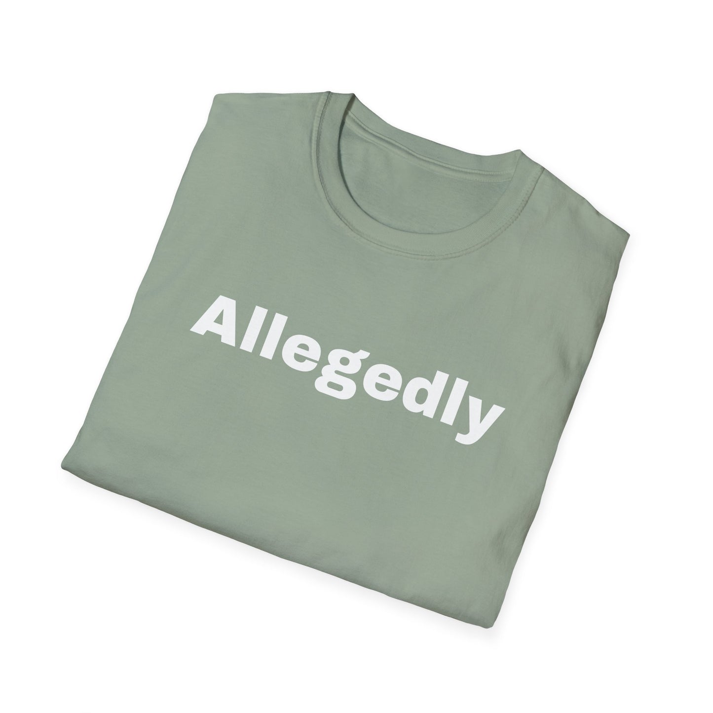 ALLEGEDLY - a Unisex Softstyle T-Shirt - DRocka Style