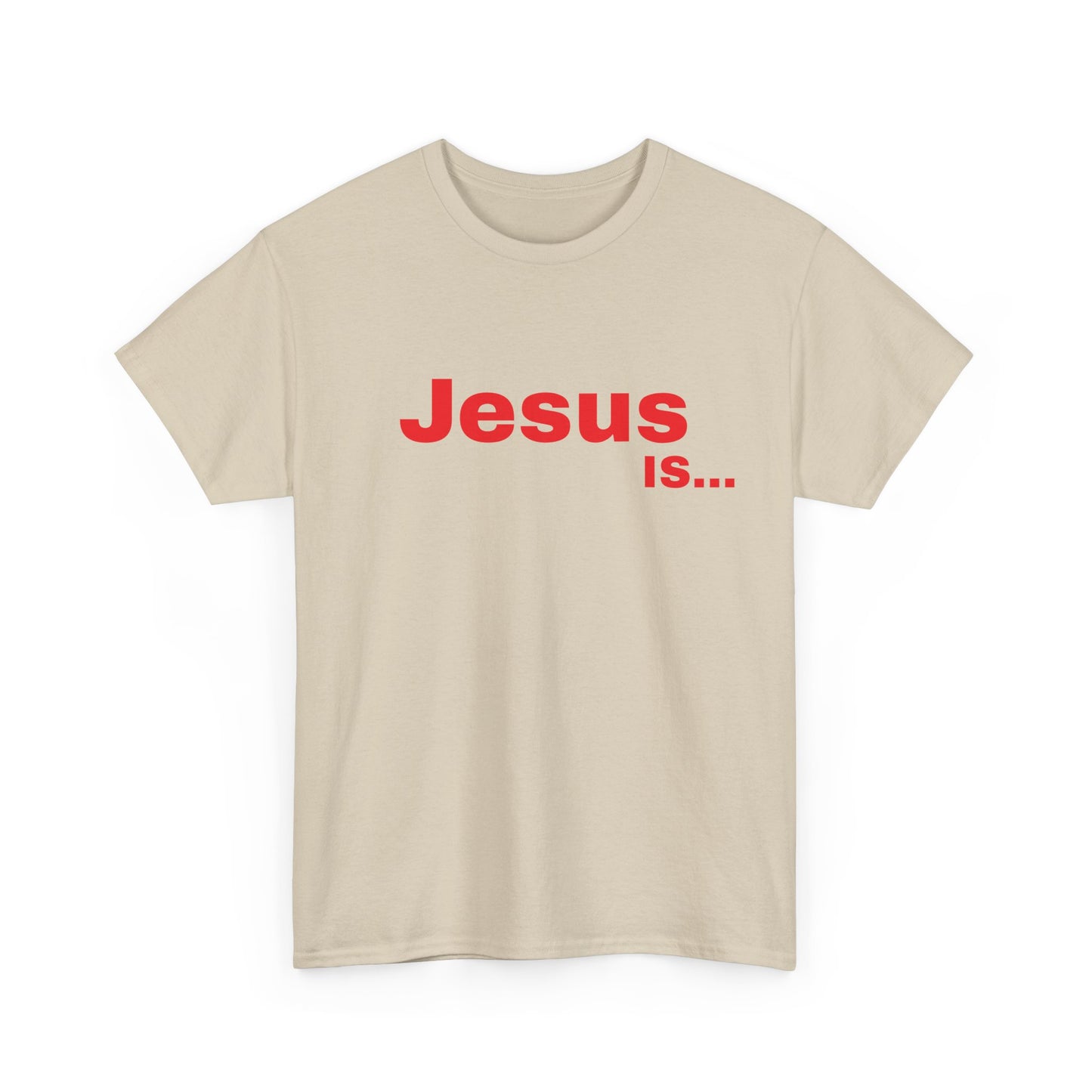 A DRocka Exclusive - Jesus IS… (red)  Unisex Heavy Cotton Tee
