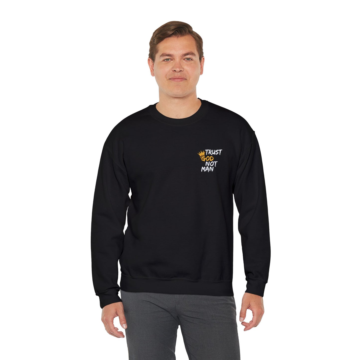 A Trust God Not Man Unisex Heavy Blend™ Crewneck Sweatshirt
