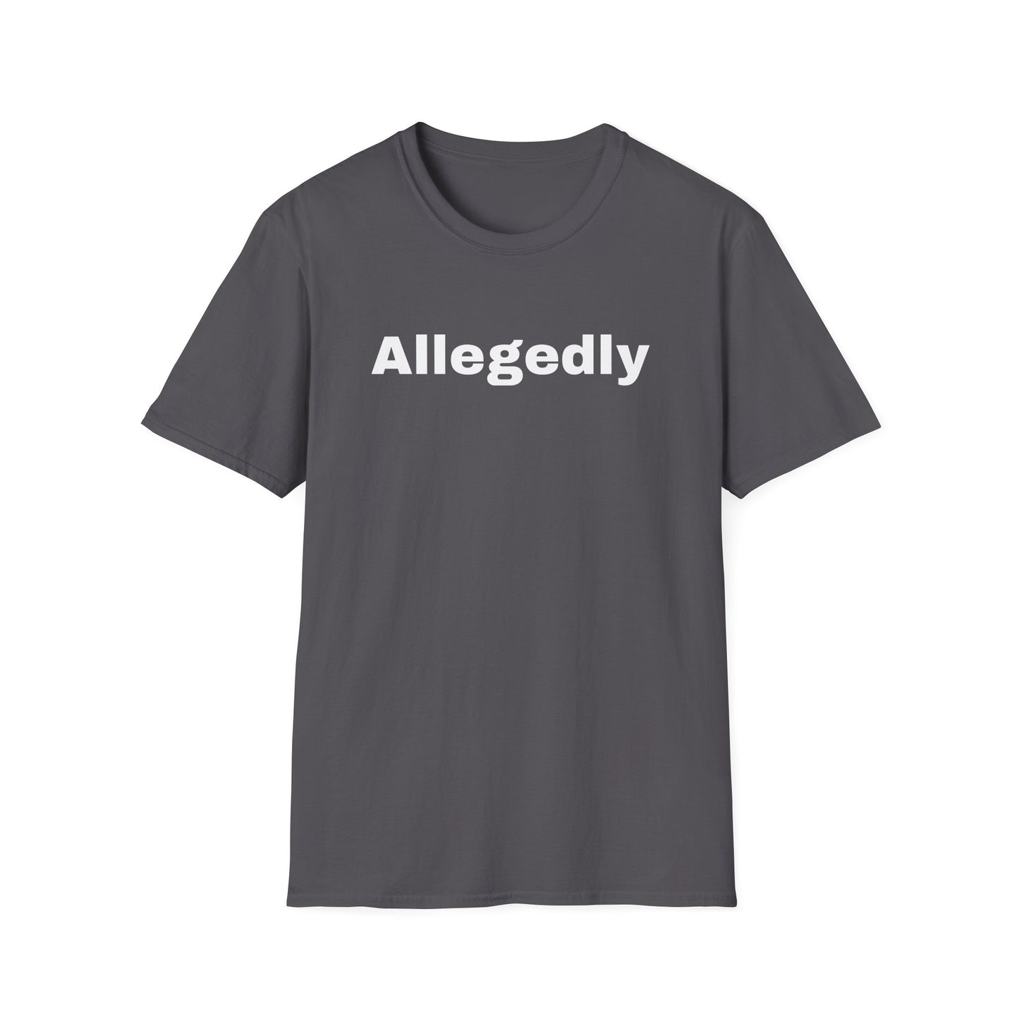 ALLEGEDLY - a Unisex Softstyle T-Shirt - DRocka Style