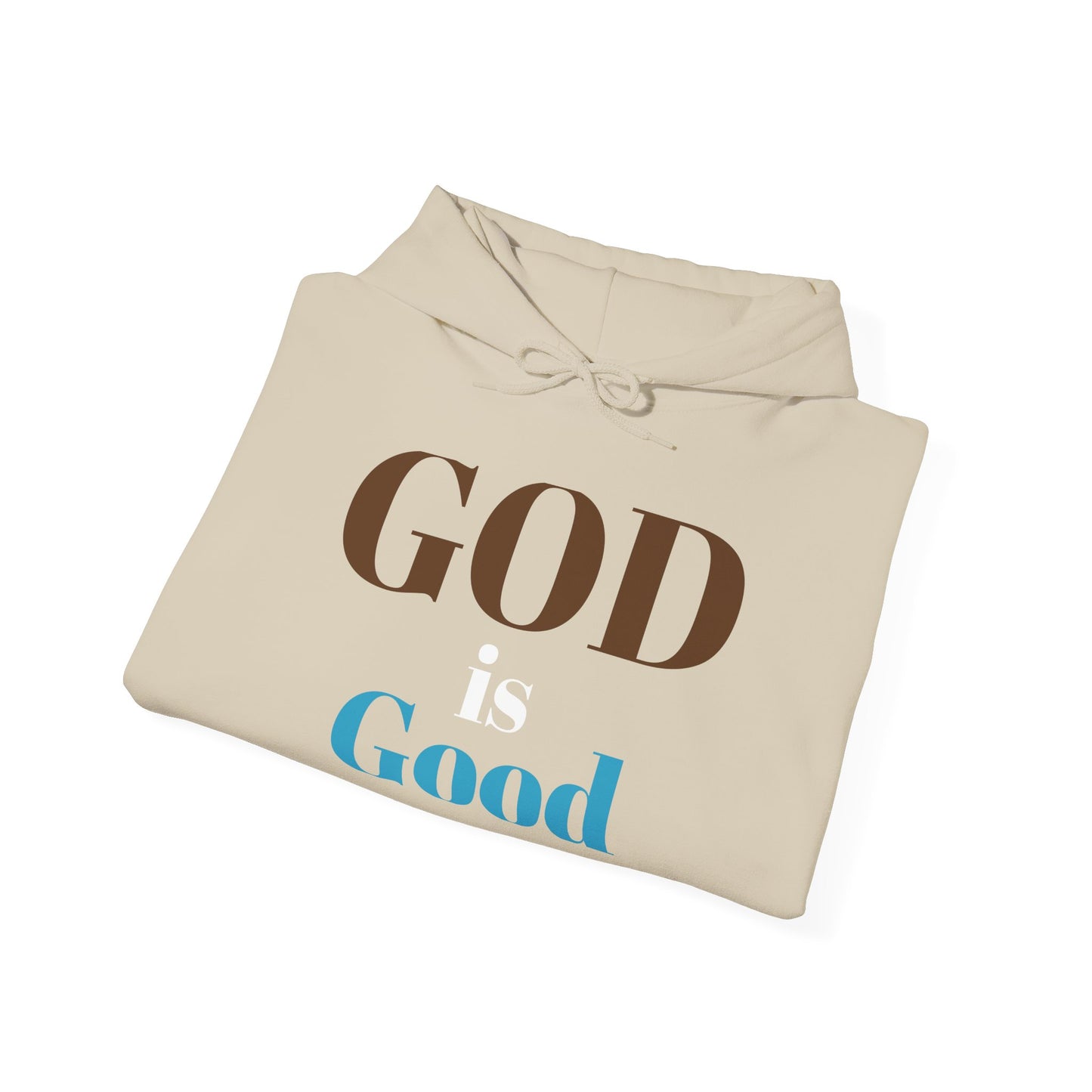 A GOD is good Hoodie ✝️