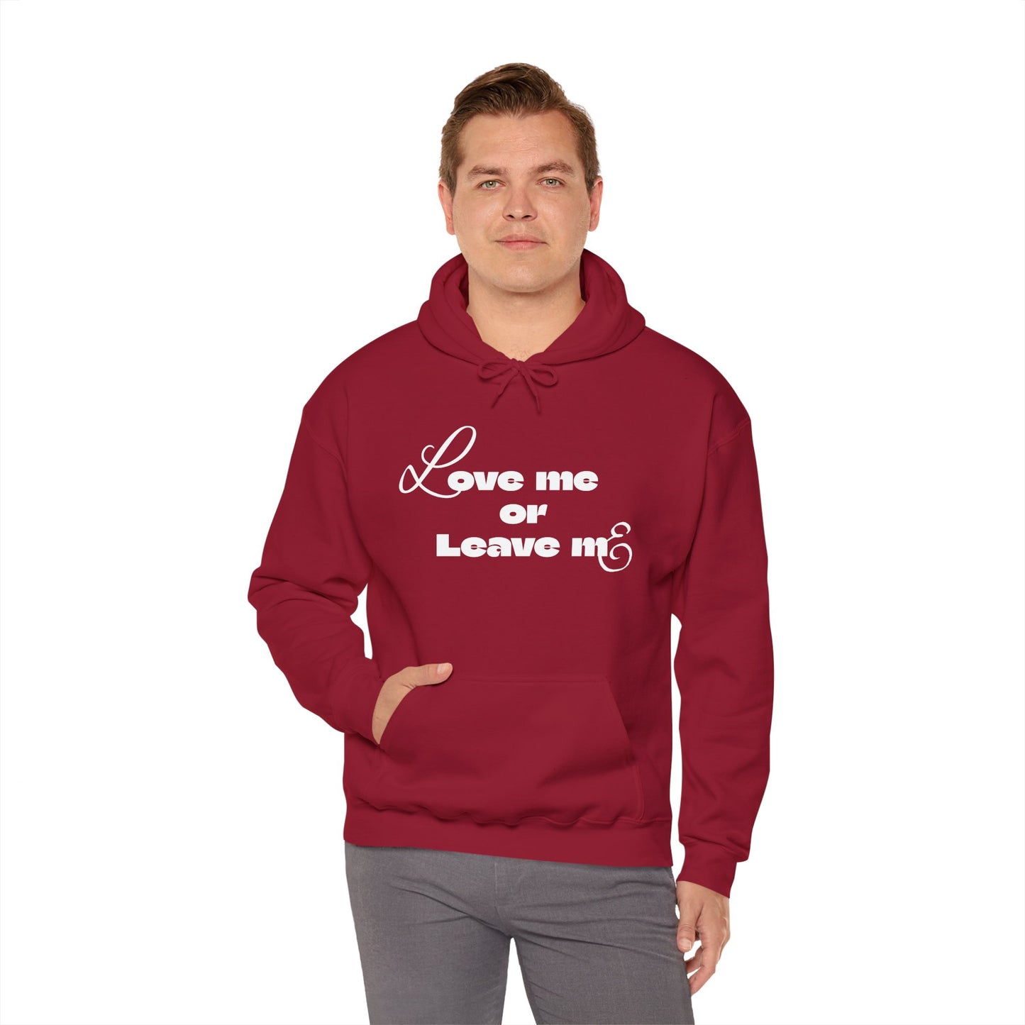 Love me or Leave me - Unisex Heavy Blend™ Hooded Sweatshirt