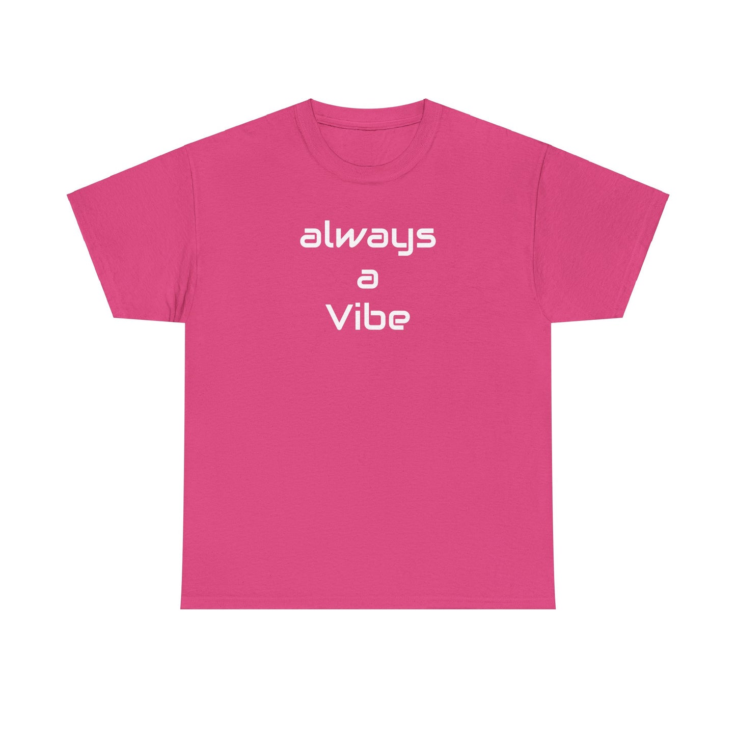 A Vibe - Unisex Heavy Cotton Tee