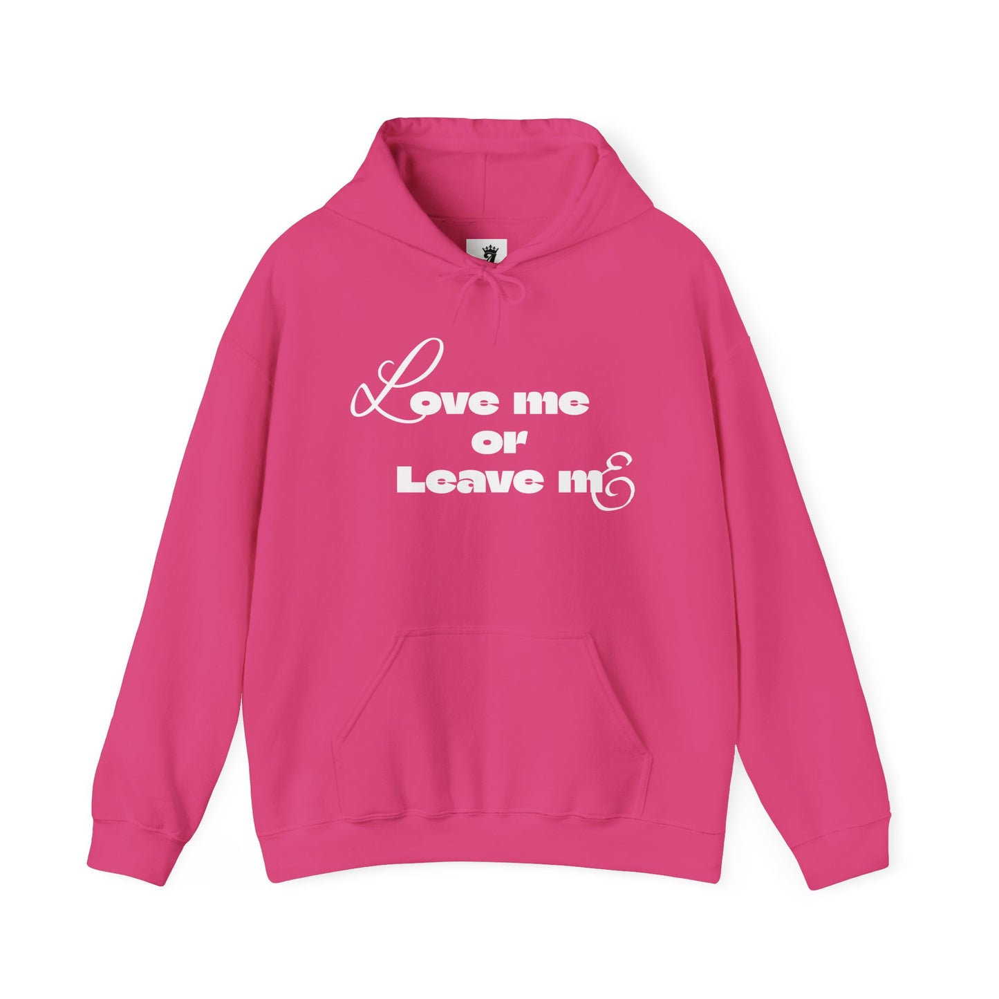 Love me or Leave me - Unisex Heavy Blend™ Hooded Sweatshirt