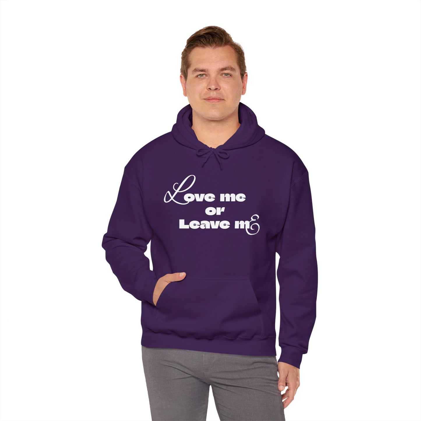 Love me or Leave me - Unisex Heavy Blend™ Hooded Sweatshirt