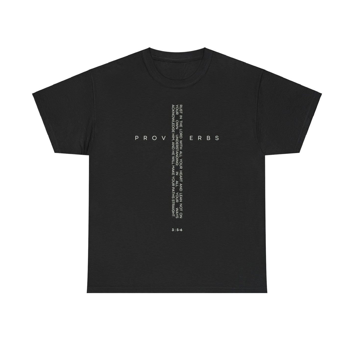 Cross - Proverbs 3:5-6 Unisex Heavy Cotton Tee