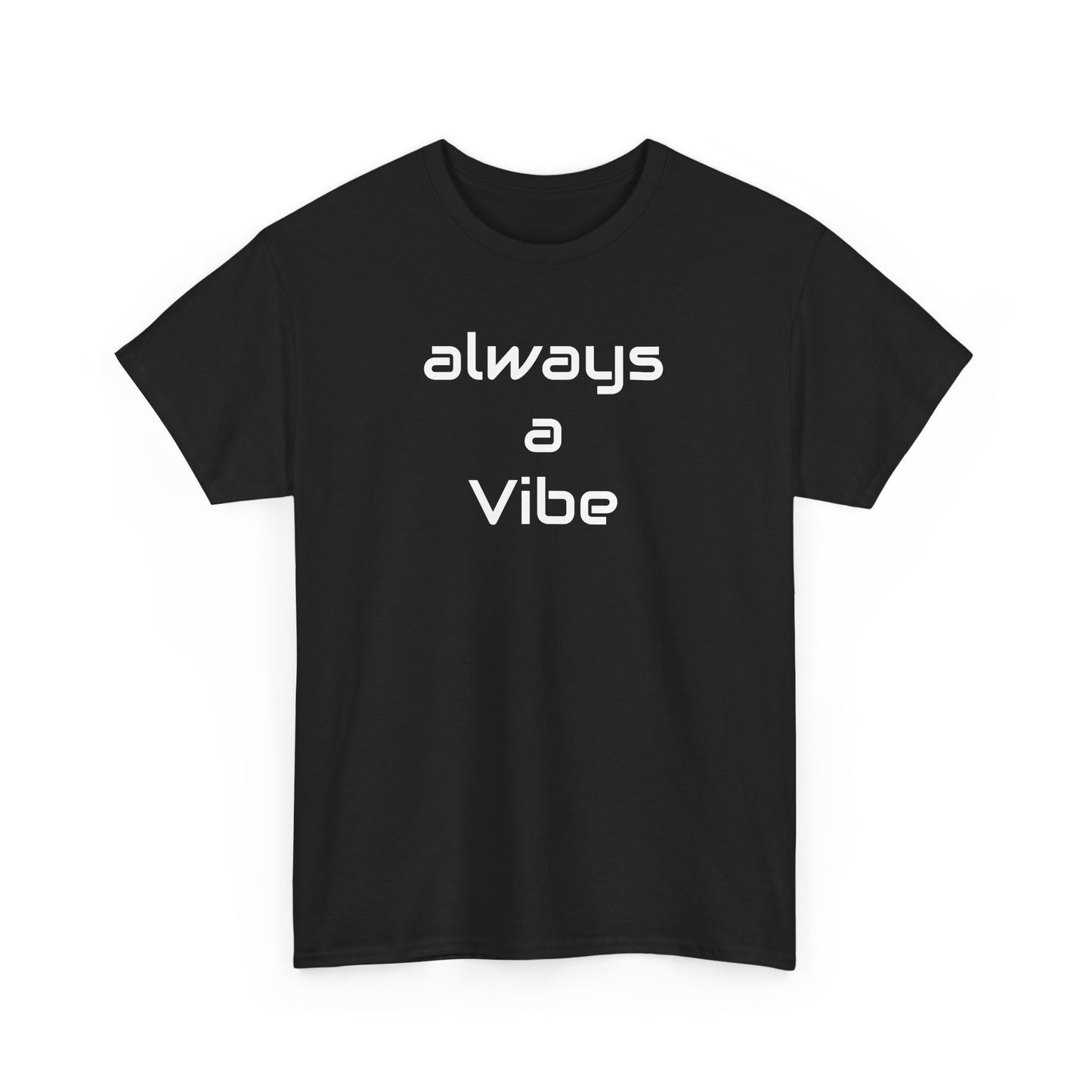 A Vibe - Unisex Heavy Cotton Tee